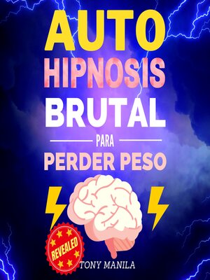 cover image of Auto Hipnosis Brutal Para Perder Peso
